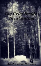 The Grief Inside the Painting