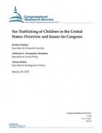 Sex Trafficking of Children in the United States: Overview and Issues for Congress