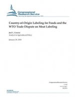Country-of-Origin Labeling for Foods and the WTO Trade Dispute on Meat Labeling