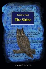 The Shine