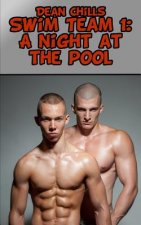 Swim Team #1: A Night at the Pool