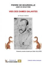Vies des dames galantes (en français moderne)