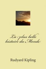 La plus belle histoire du Monde