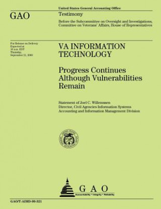 VA Information Technology: Progress Continues Although Vulnerabilities Remain