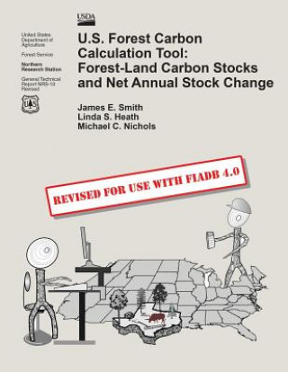 U.S. Forest Carbon Calculation Tool: Forest-Land Carbon Stocks and Net Annual Stock Change