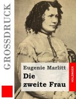 Die zweite Frau (Großdruck)