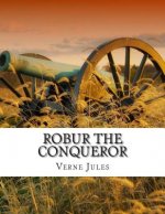 Robur the Conqueror