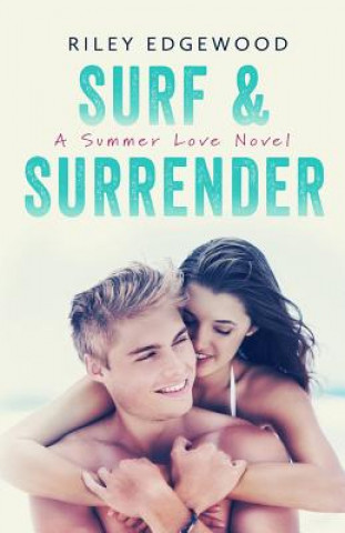 Surf & Surrender