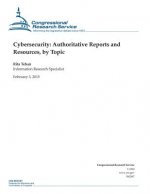 Cybersecurity: Authoritative Reports and Resources, by Topic