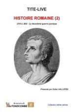 Histoire Romaine (2): -218 ? -202: La deuxi?me guerre punique