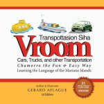 Vroom - Cars, Trucks, and other Transportation - Transpottasion Siha