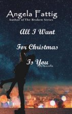All I Want for Christmas Is You