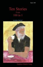 Ten Stories From 100 in 1: Book 1BW: The Space Between
