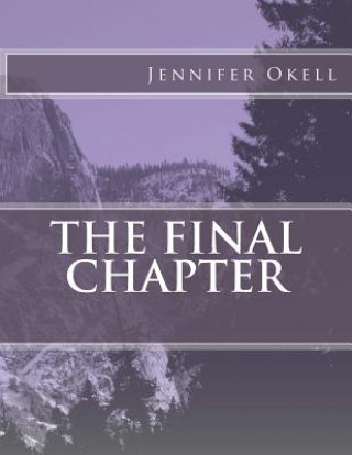 The Final Chapter