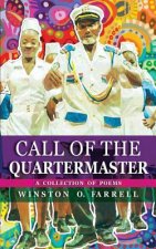 Call of the Quartermaster: A Collection of Poems