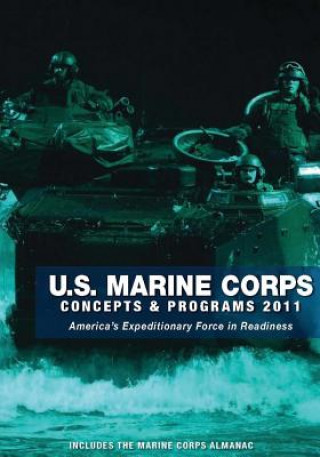 U.S. Marine Corps Concepts & Programs: 2011