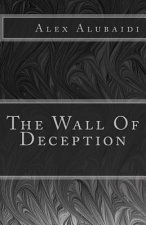 The Wall Of Deception