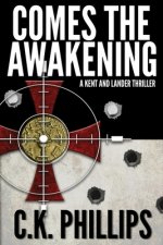 Comes the Awakening