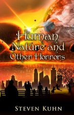 Human Nature and Other Horrors