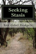 Seeking Stasis