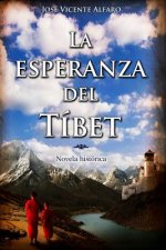 La esperanza del Tíbet