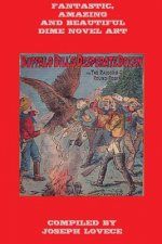 Fantastic, Amazing and Beautiful Dime Novel Art