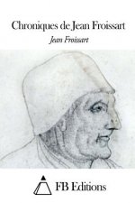 Chroniques de Jean Froissart