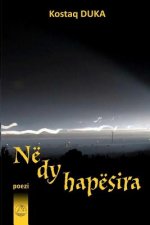 Ne Dy Hapesira: Poezi