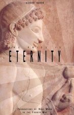 The Prize Is Eternity: Foundations of Real Work in the Fourth Way