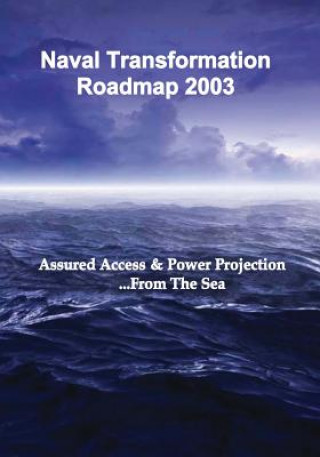 Naval Transformation Roadmap 2003