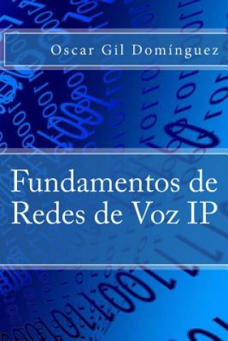 Fundamentos de Redes de Voz IP