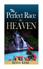 The Perfect Race to Heaven