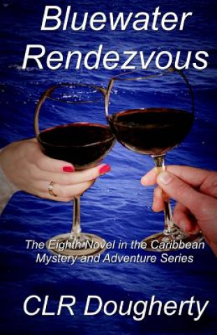 Bluewater Rendezvous