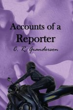 Accounts of a Reporter