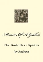 Memoirs Of A Goddess: A Spiritual Journey