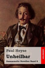 Unheilbar
