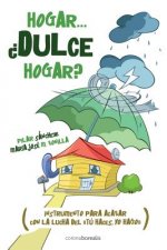 Hogar... ?Dulce hogar?: instrumento para acabar con la lucha del 