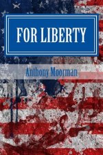 For Liberty