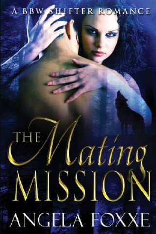 The Mating Mission