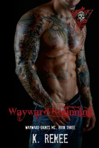 Wayward Beginning