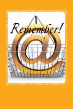 Remember!: Your Simple Solution to Keeping & Organizing Passwords (medium size edition)