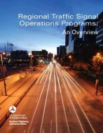 Regional Traffic Signal Operations Programs: An Overview
