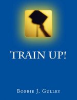 Train Up!