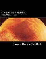 Poetry in a Musing Perpsective