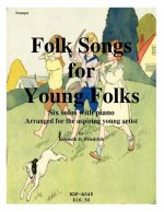 Folk Songs for Young Folks - trumpet and piano