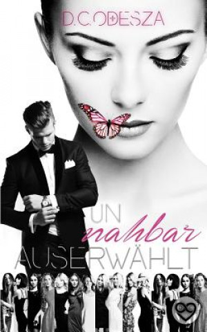 Auserwählt Unnahbar