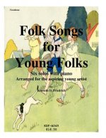 Folk Songs for Young Folks - trombone and piano