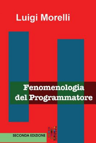 Fenomenologia del Programmatore