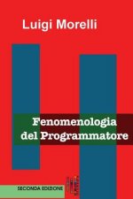 Fenomenologia del Programmatore