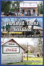 Vanished Towns Revisited: Crawford County and Byron, Georgia
